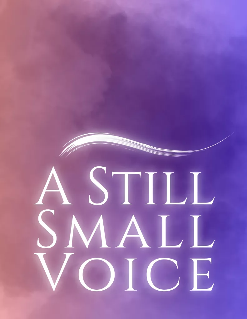Digital painting of purple clouds with the words A Still Small Voice