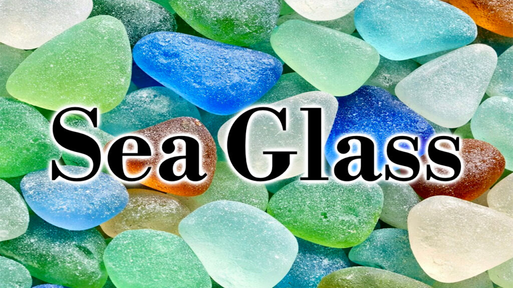 "Sea Glass" is a song title image for an original composition by Steven H. Gordon.